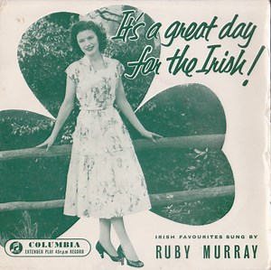 Ruby Murray - It's A Great Day For The Irish!
