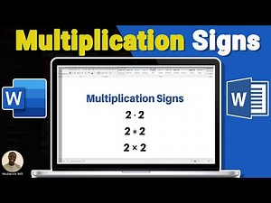How to Type Multiplication Signs (Symbols) in Word - Full Guide