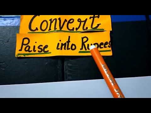 Learn how to convert paise into rupees