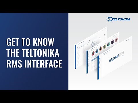 Get to know the Teltonika Networks RMS interface