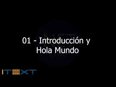 01 - Introducción y Hola Mundo [iTextSharp PDF .NetCore MVC]