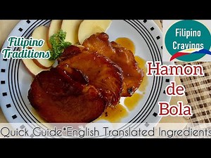 How to cook Hamon de Bola | Filipino Food Episode 12