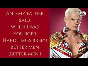 WWE Cody Rhodes Theme Song Kingdom Lyrics
