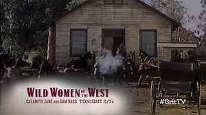 38 reactions | It's the Wild Women of the West featuring "Calamity Jane and Sam Bass," "Frontier Gal," & "Frenchie" starting tonight at 8/7c on Grit. | Grit | Facebook