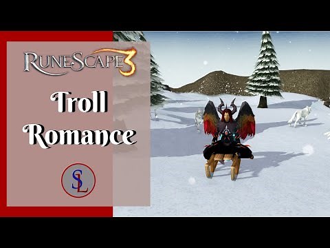 RS3 Troll Romance Quick Guide Updated 2020 - Ironman Friendly