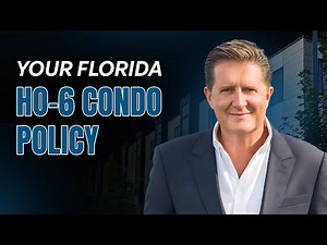 Your Florida HO-6 Condo Policy Explained | What Every Condo Owner Must Know