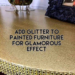 how to add glitter to painted furniture.