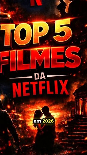 TOP 5 FILMES ÉPICOS DA NETFLIX (2026) – Você vai PIRAR!