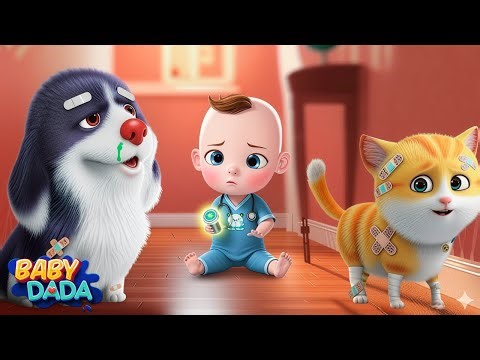My Pet Got a Boo Boo! | Nursery Rhymes & Kids Songs | Baby DaDa