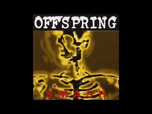 The O̲f̲f̲s̲pring - S̲m̲a̲s̲h̲ (Full Album)