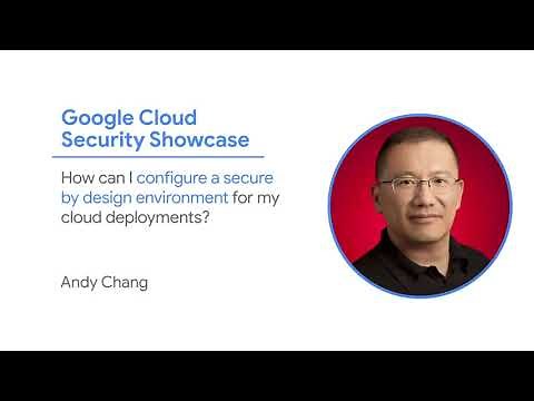 How do I configure a secure by design environment for my cloud deployments?