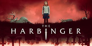 Supernatural Thriller “The Harbinger” Possesses DVD October 11 - Irish Film Critic