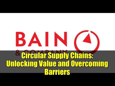 Circular Supply Chains: Unlocking Value and Overcoming Barriers