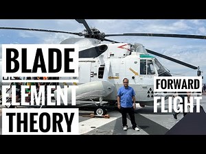 Blade Element Theory in Forward Flight, Helicopter Dynamics Lecture 53