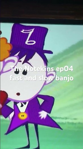the notekins ep04 fast and slow banjo