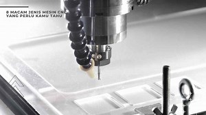Belajar 8 Macam Jenis-Jenis Mesin CNC yang Perlu Kamu Pelajari - Solo Abadi