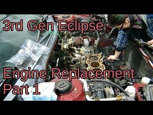 Eclipse - 4g64 Engine Replace Part 1