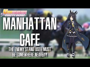 [Uma Musume] Trainee Profile: Manhattan Cafe