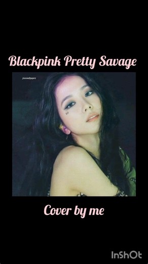Pretty Savage cover by me 🎶 #kpop #kpop #cover #blackpink #song