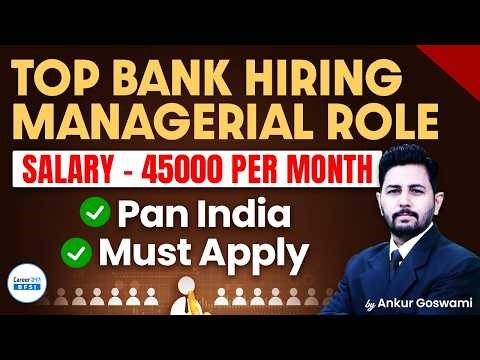 Latest Managerial Jobs in Private Banks 2026 | Direct Hiring | Any Graduate | Pan India Update