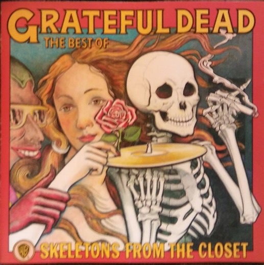 Grateful Dead - The Best Of "Skeletons From The Closet"