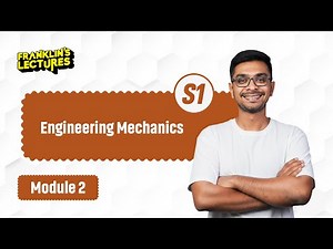 Engineering Mechanics | Important Questions | Franklin's lectures | KTU