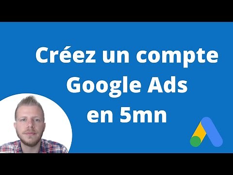 Comment créer un compte Google Ads [5 étapes à suivre]