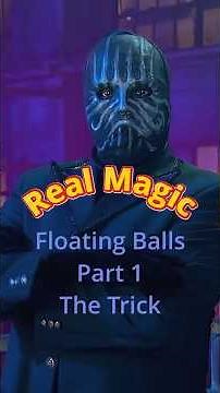 Real Magic - Floating Balls