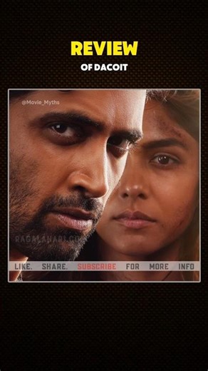 Adivi Sesh’s Dacoit Review – Hit or Flop? Honest Verdict!