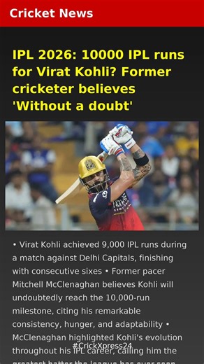 IPL 2026: 10000 IPL runs for Virat Kohli? Former cricketer believes 'Without a doubt' | Cricket News
