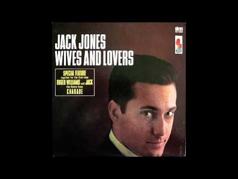 Jack Jones - Wives And Lovers (Kapp Records 1963)