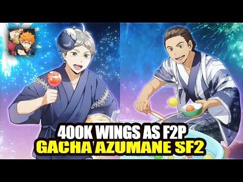 FINALLY REACHED 400K AS F2P! SECRET TIPS AND GACHA AZUMANE - HAIKYU!! TOUCH THE DREAM #91