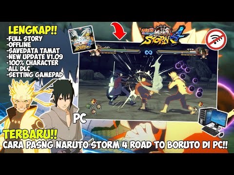 TUTORIAL INSTALL NARUTO SHIPPUDEN Ultimate Ninja Storm 4 +DLC Repack Full V1.09