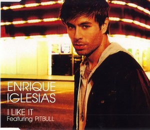 Enrique Iglesias - I Like It