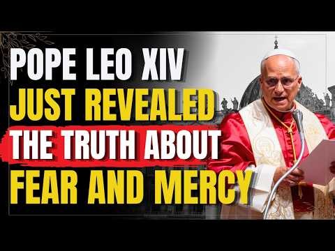 Pope Leo XIV Reveals the Truth About Fear, Mercy, and 10 Teachings That Shook Rome