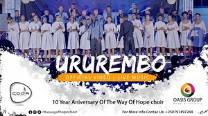 MP3 DOWNLOAD: The Way of Hope Choir - Ururembo [  Lyrics] | CeeNaija