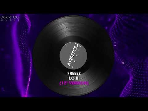 FREEEZ - I.O.U. (EXTENDED MIX)