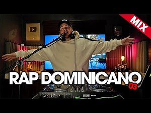 RAP DOMINICANO MIX 03 | DJ SCUFF |