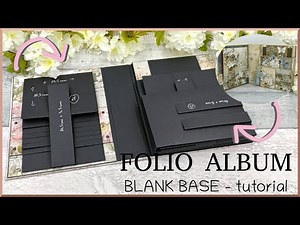 TUTORIAL - Folio Album - Blank Base - Craft O'Clock - Vintage Treasure - scrapbooking ideas, diy