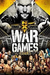 NXT TakeOver: WarGames (2019) - Movie
