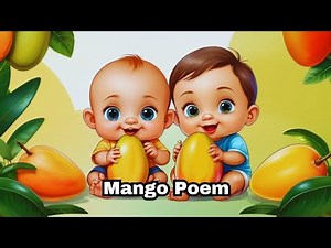 Mango 🥭 Poem for Kids || @PoemsPeekaboo Kids Poems and Rhymes