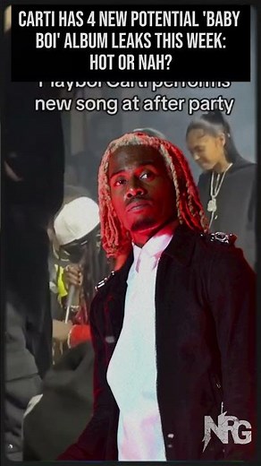 4 New Carti Leaks Just Dropped - Including Drake Feature - Is 'Baby Boi' Really Dropping This Year?!