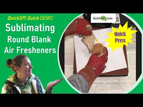 How To Sublimate Blank Air Fresheners - DEMONSTRATION with Time & Temperature Settings