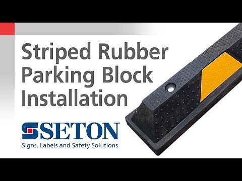 How To Install Striped Rubber Parking Blocks | Seton Video