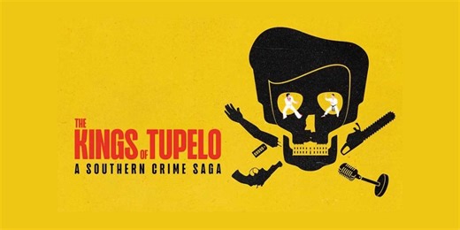 The Kings of Tupelo: A Southern Crime Saga Review - Stranger than fiction