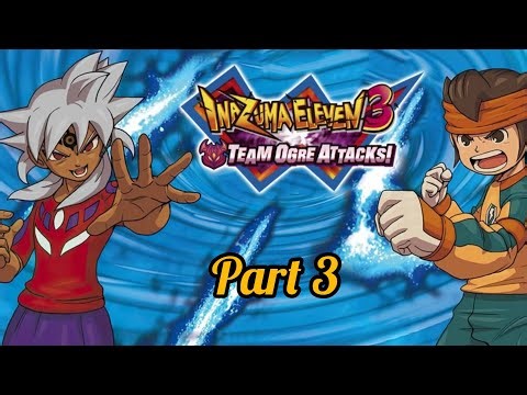 Inazuma Eleven 3: Team Ogre Attacks! – Part 3: Preparing for the FFI Trial Match