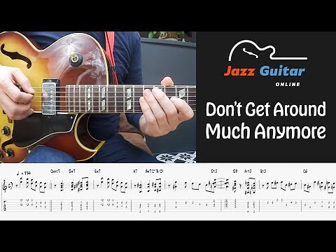 Don’t Get Around Much Anymore (Duke Ellington) – Classic Jazz Guitar Chord Melody Lesson (with Tabs)