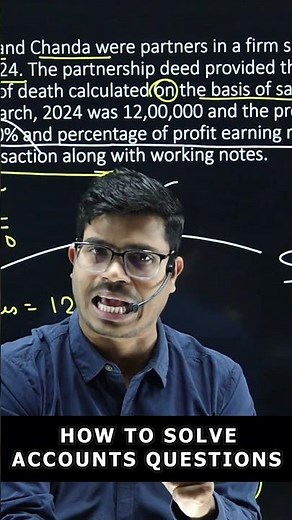 Right and Easiest way to Solve Accountancy | Use This Trick for 100% Results #class12commerce