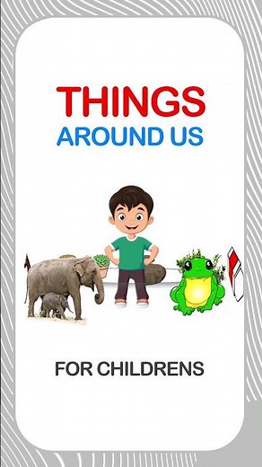 Learn things around us for children | Differences between living and non-living things | wit buddies