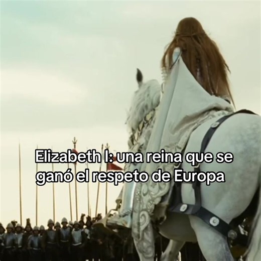 Elizabeth I: una reina que se ganó el respeto de Europa 🇬🇧👑 #elizabethl #queen #britishhistory #tudor #uk